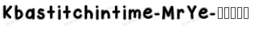 Kbastitchintime-MrYe字体转换