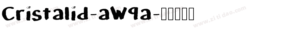 Cristalid-aW9a字体转换