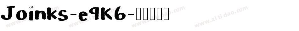 Joinks-e9K6字体转换