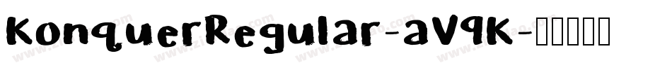 KonquerRegular-aV9K字体转换