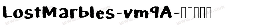 LostMarbles-vm9A字体转换