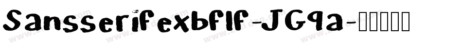 Sansserifexbflf-JG9a字体转换