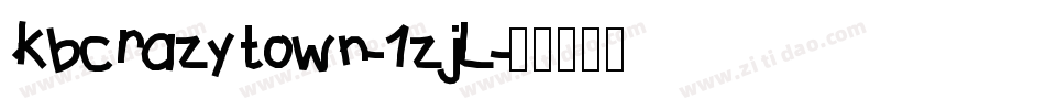 Kbcrazytown-1zjL字体转换