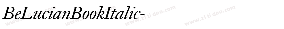 BeLucianBookItalic字体转换
