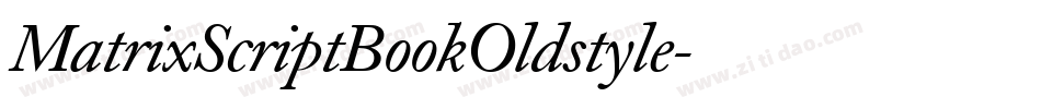 MatrixScriptBookOldstyle字体转换