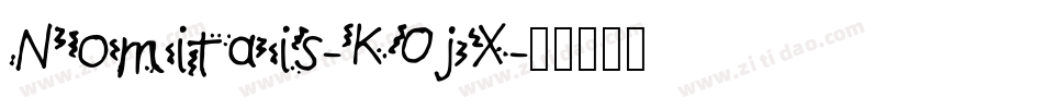 Nomitais-KOjX字体转换