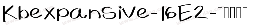 Kbexpansive-16E2字体转换