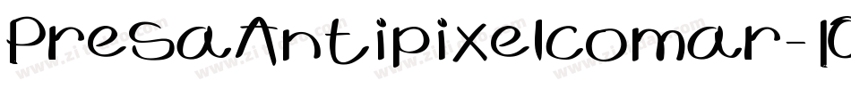 PresaAntipixelcomar-10E2字体转换 PresaAntipixelcomar-10E2字体转换