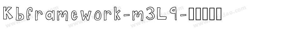 Kbframework-m3L9字体转换
