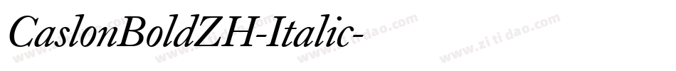 CaslonBoldZH-Italic字体转换