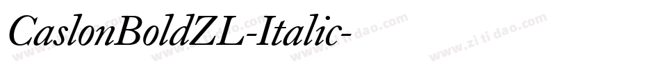 CaslonBoldZL-Italic字体转换