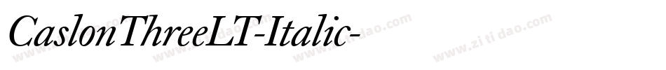 CaslonThreeLT-Italic字体转换
