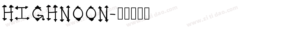 HIGHNOON字体转换