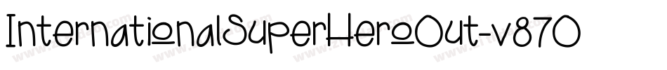 InternationalSuperHeroOut-v87O字体转换