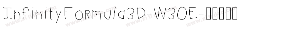 InfinityFormula3D-W3OE字体转换