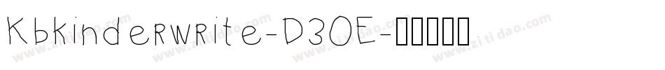 Kbkinderwrite-D3OE字体转换