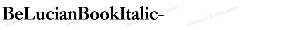 BeLucianBookItalic字体转换