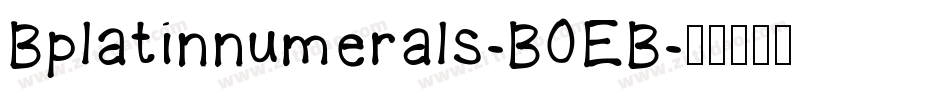 Bplatinnumerals-B0EB字体转换