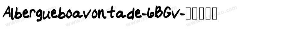 Albergueboavontade-6BGv字体转换