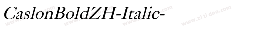 CaslonBoldZH-Italic字体转换