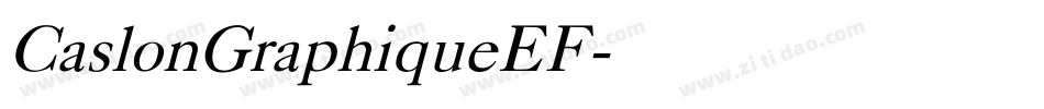 CaslonGraphiqueEF字体转换