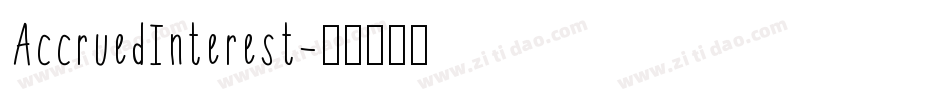 AccruedInterest字体转换