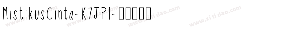MistikusCinta-K7JPl字体转换