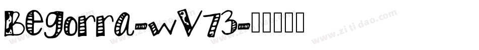 Begorra-wV73字体转换