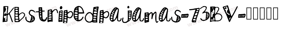 Kbstripedpajamas-73BV字体转换