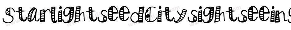 StarlightseedCitysightseeing-K73y字体转换