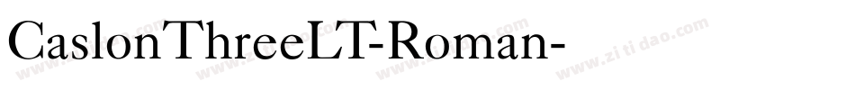 CaslonThreeLT-Roman字体转换