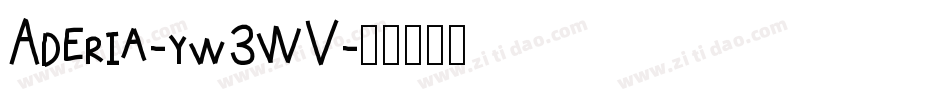 Aderia-yw3WV字体转换