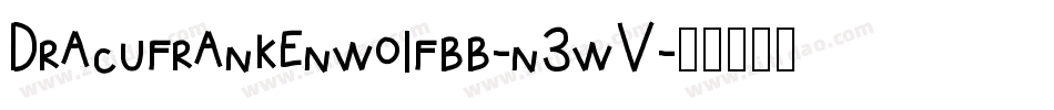 Dracufrankenwolfbb-n3wV字体转换