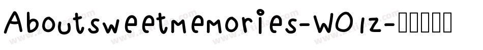 Aboutsweetmemories-WO1z字体转换