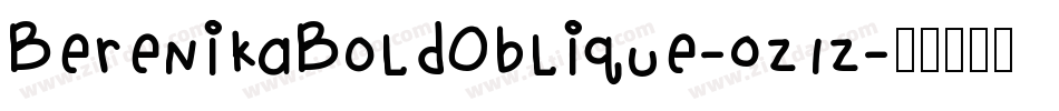 BerenikaBoldOblique-0z1z字体转换