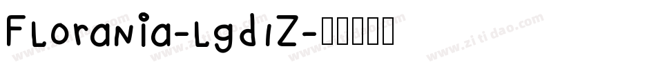 Florania-lgd1Z字体转换