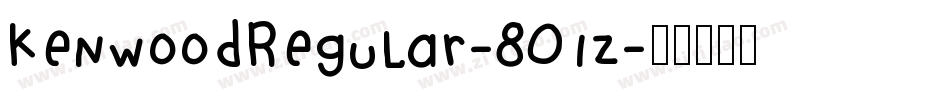 KenwoodRegular-8O1z字体转换