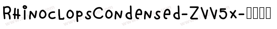 RhinoclopsCondensed-ZVV5x字体转换