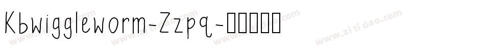 Kbwiggleworm-Zzpq字体转换