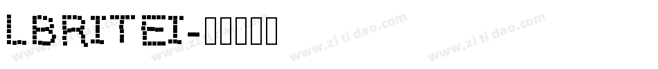 LBRITEI字体转换