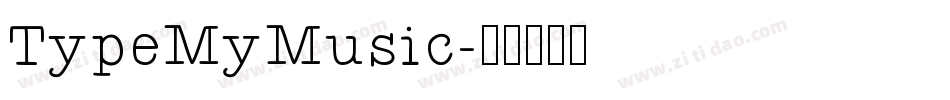 TypeMyMusic字体转换