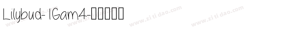 Lilybud-1Gam4字体转换