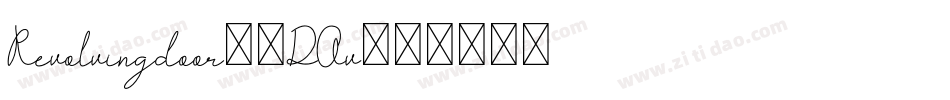 Revolvingdoor-1DOv字体转换
