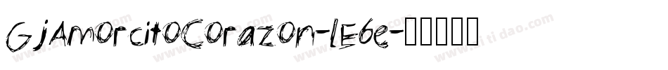 GjAmorcitoCorazon-lE6e字体转换