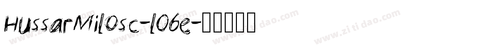 HussarMilosc-lO6e字体转换