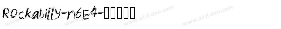 Rockabilly-n6E4字体转换 Rockabilly-n6E4字体转换
