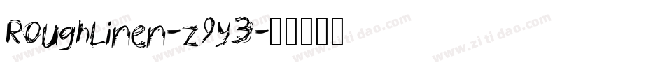 RoughLinen-z9y3字体转换