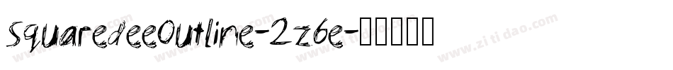 SquaredeeOutline-2z6e字体转换