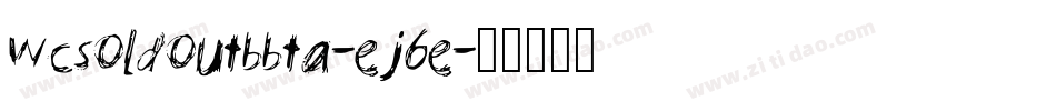 Wcsoldoutbbta-ej6e字体转换