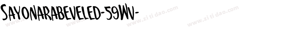 Sayonarabeveled-59Wv字体转换